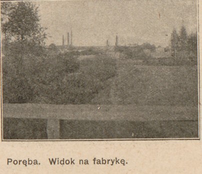 Poręba, widok na fabrykę, Świat, 23, 1911 r..jpg